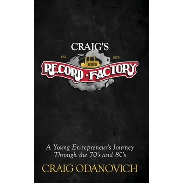 Craig's Record Factory: A Young Entrepreneur's Journey Through the 70's and 80's