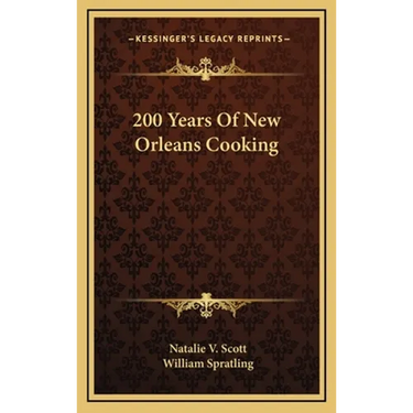 200 Years of New Orleans Cooking