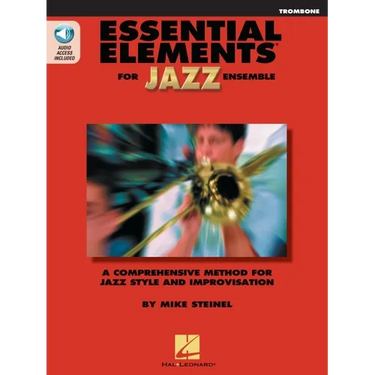 Essential Elements for Jazz Ensemble Trombone Book/Online Media Beginner Jazz Trombone Sheet Music and Improvisation Guide Hal Leonard Jazz Instructio
