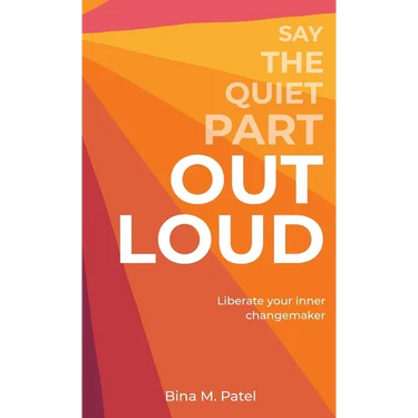 Say The Quiet Part Out Loud