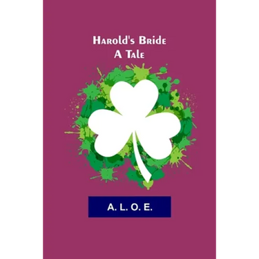 Harold's Bride: A Tale