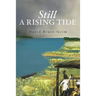 Still A Rising Tide