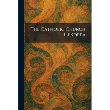 The Catholic Church in Korea