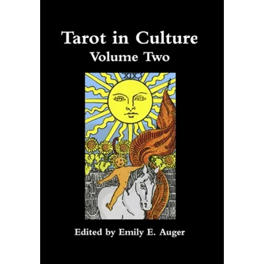Tarot in Culture Volume Two