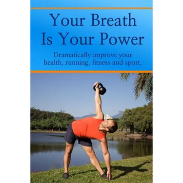 Your Breath Is Your Power