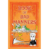 Book of Bad Manners