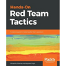 Hands-On Red Team Tactics