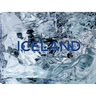 Iceland: Nature of the North