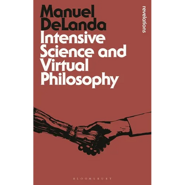 Intensive Science and Virtual Philosophy