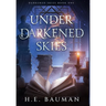 Under Darkened Skies