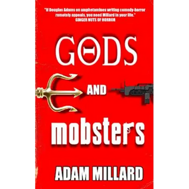 Gods and Mobsters