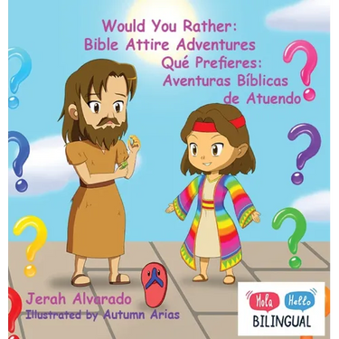 Would You Rather: Bible Attire Adventures: Qué Prefieres: Aventuras Bíblicas de Atuendo