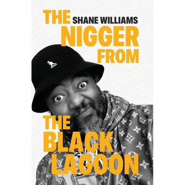 The Nigger from The Black Lagoon