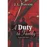 A Duty to Family