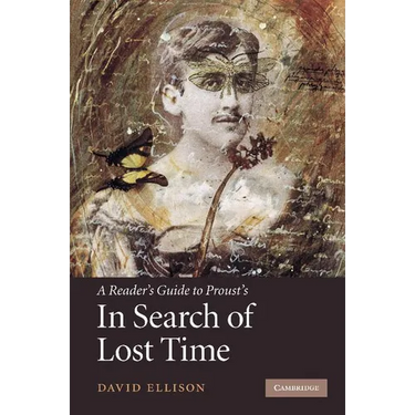 A Reader's Guide to Proust's 'in Search of Lost Time'