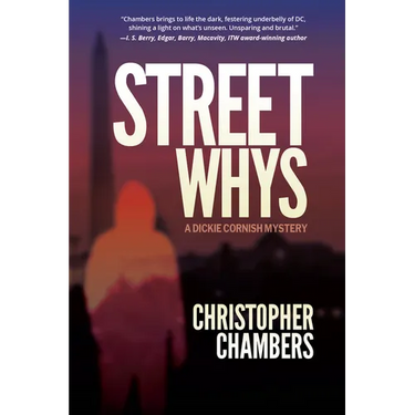 Streetwhys: A Dickie Cornish Detective Mystery
