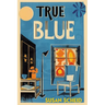 True Blue