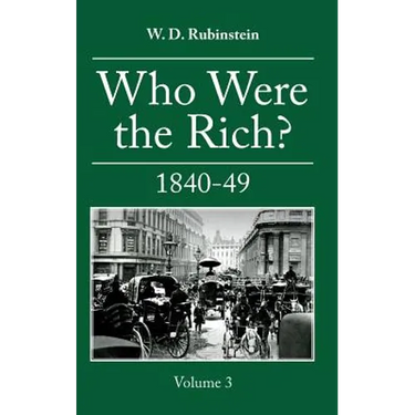 Who Were the Rich?: 1809-24