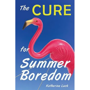 The Cure for Summer Boredom