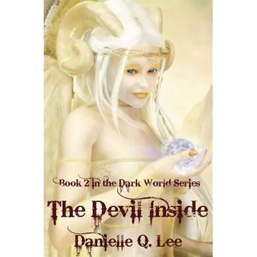 The Devil Inside: Book II of the Dark World Trilogy