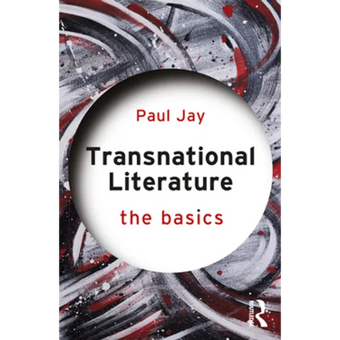 Transnational Literature: The Basics