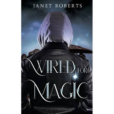 Wired For Magic