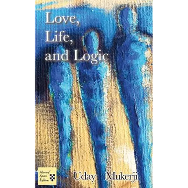 Love, Life, and Logic