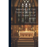 Manual of the Third Order of St. Francis of Assisi