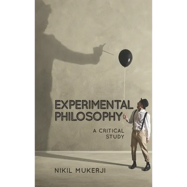 Experimental Philosophy: A Critical Study