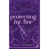 Protecting Mr. Fine