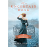 An Uncertain Road