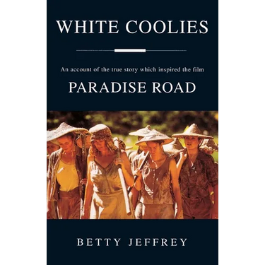White Coolies Paradise Road Movie Tie in