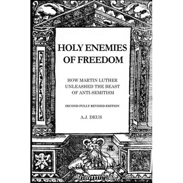 Holy Enemies of Freedom