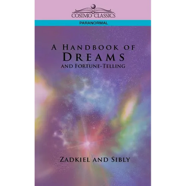 A Handbook of Dreams and Fortune-Telling