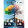 Trends Due to Climate Change