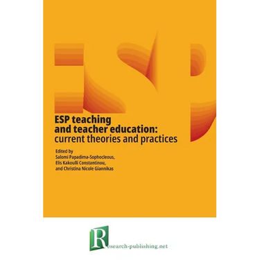 ESP teaching and teacher education: current theories and practices