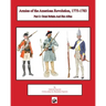 Armies of the American Revolution, 1775 - 1783: Part 2: Great Britain and Her Allies