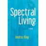 Spectral Living