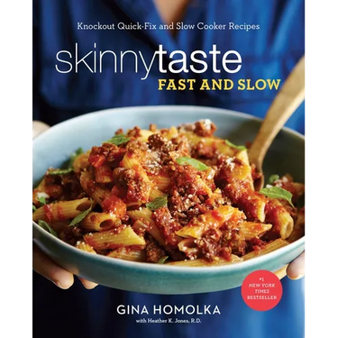 Skinnytaste Fast and Slow: Knockout Quick-Fix and Slow Cooker Recipes: A Cookbook