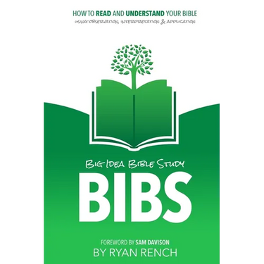BIBS - Big Idea Bible Study