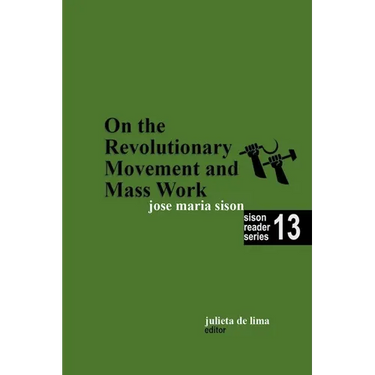 On the Revolutionary Movement and Mass Work
