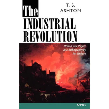 The Industrial Revolution, 1760-1830