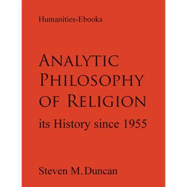 Analytic Philosophy of Religion: Its History Since 1955