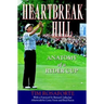 Heartbreak Hill: Anatomy of a Ryder Cup