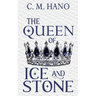 The Queen of Ice & Stone