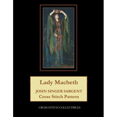 Lady Macbeth: John Singer Sargent Cross Stitch Pattern