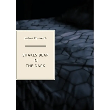 Shakes Bear in the Dark