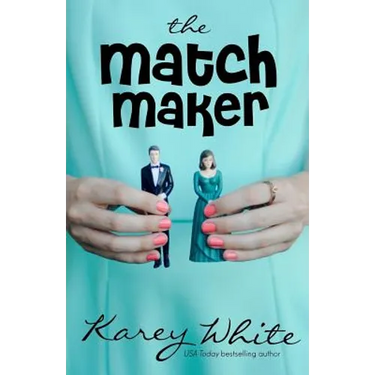 The Match Maker: The Husband Maker, Book 2