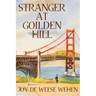 Stranger at Golden Hill