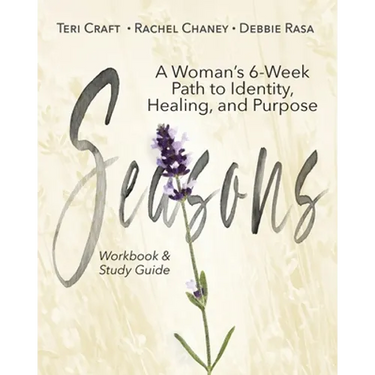 Seasons: A Woman's 6-Week Path to Identity, Healing, and Purpose